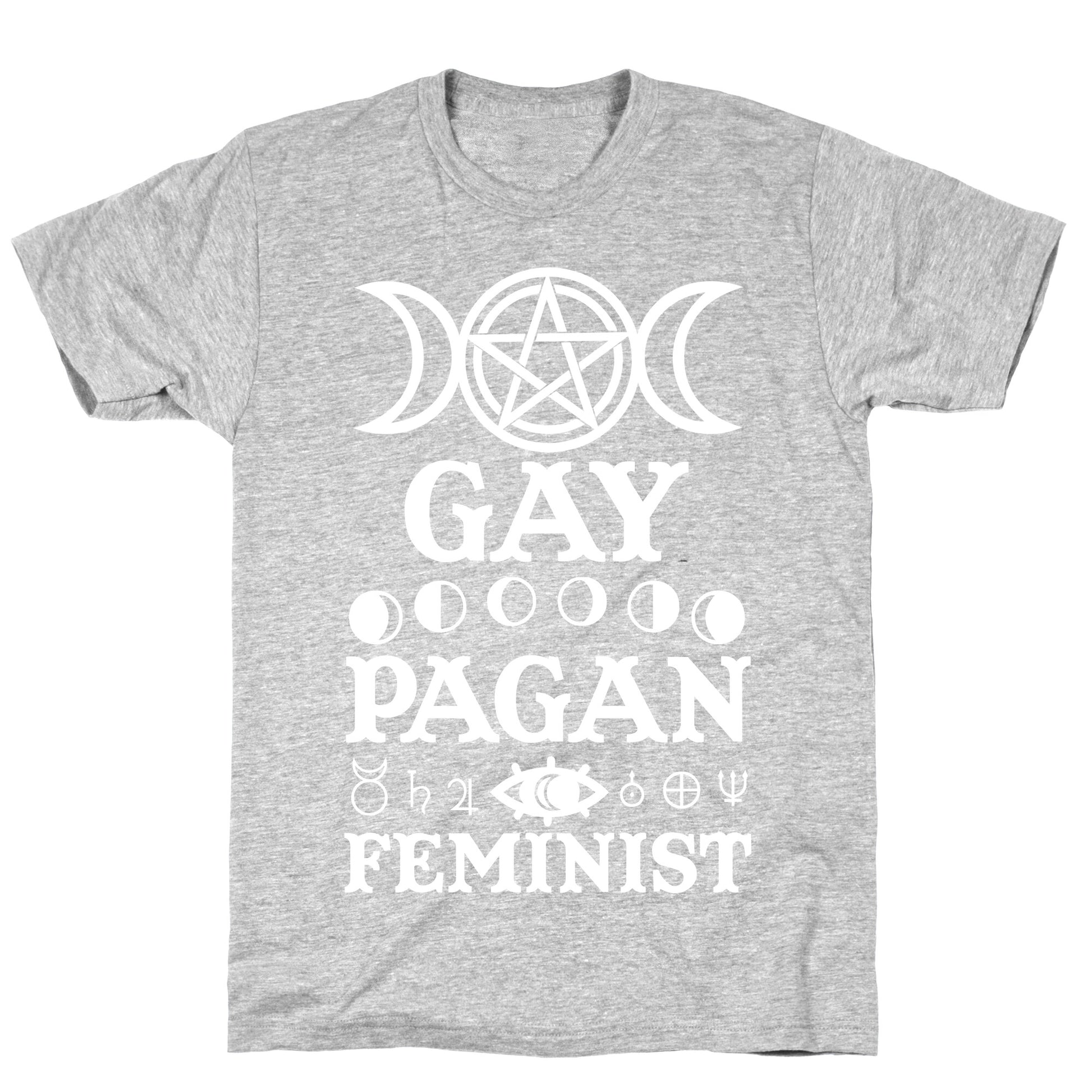 Gay Pagan Feminist T-Shirt