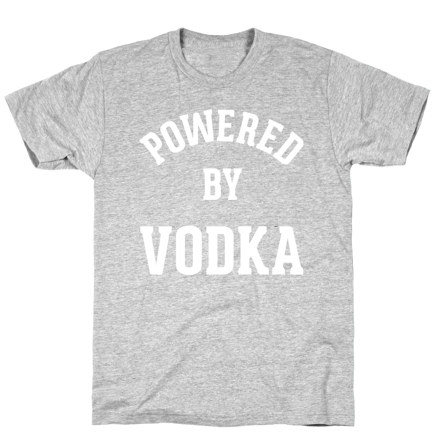 Powered By Vodka T-Shirt