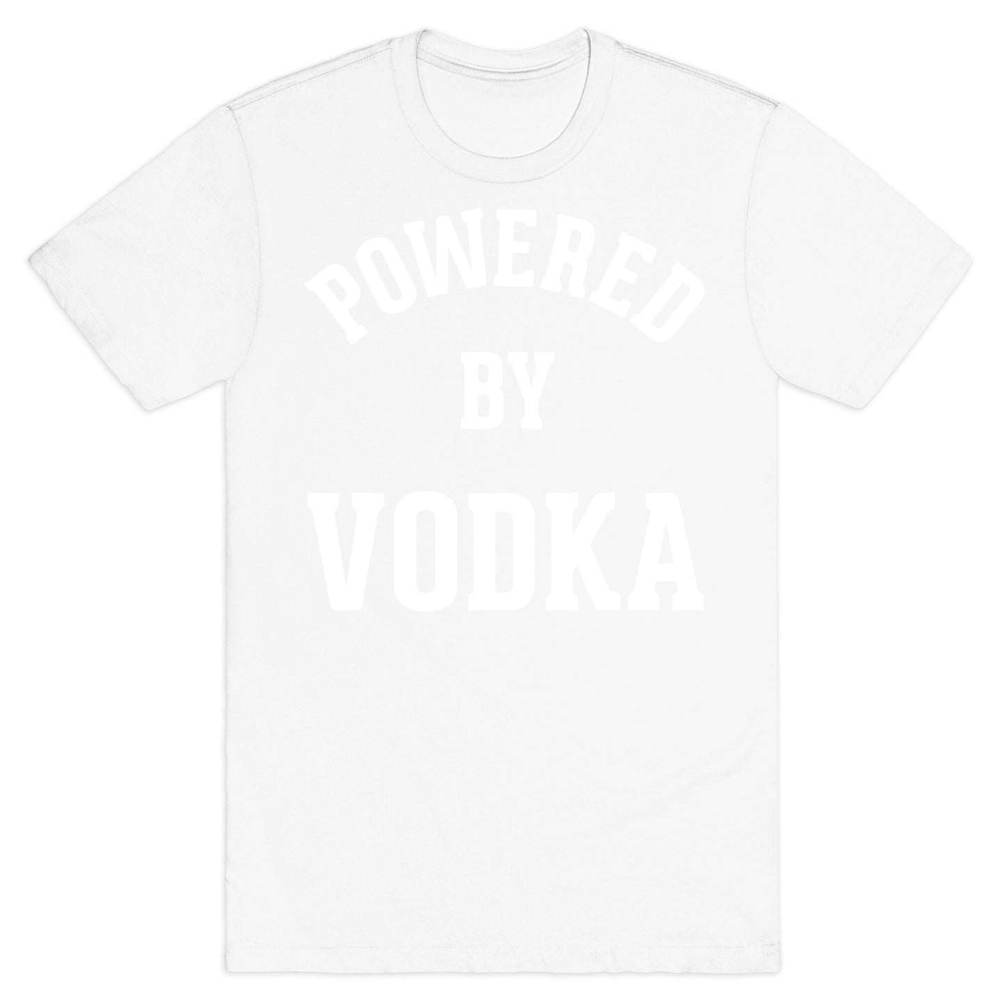 Powered By Vodka T-Shirt