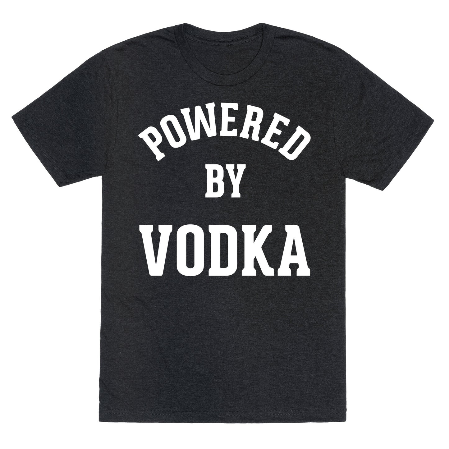 Powered By Vodka Unisex Triblend Tee