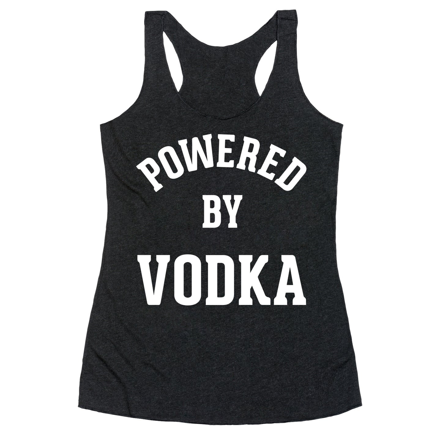 Powered By Vodka Racerback Tank
