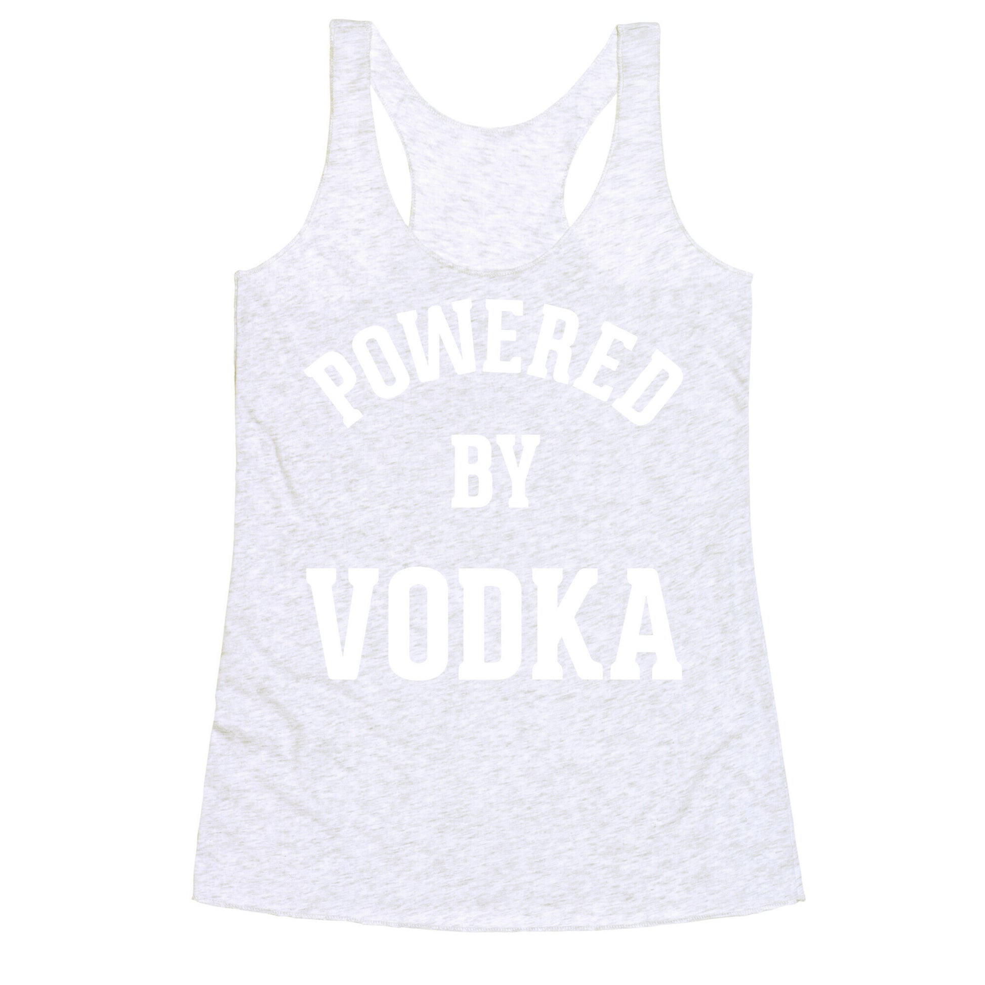 Powered By Vodka Racerback Tank