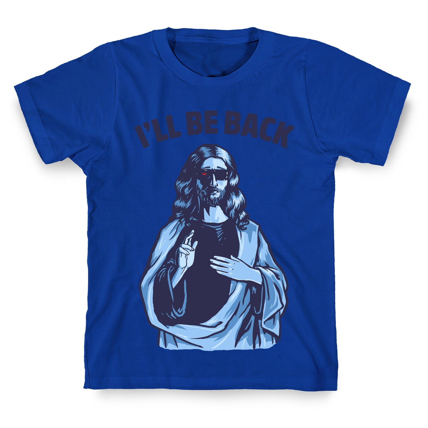 I'll Be Back (Jesus) T-Shirt