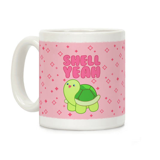 Shell Yeah Cute Turtle Coffee Mug