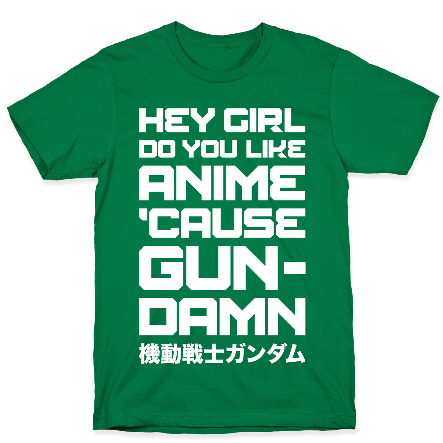 Do You Like Anime Cause Gun Damn T-Shirt