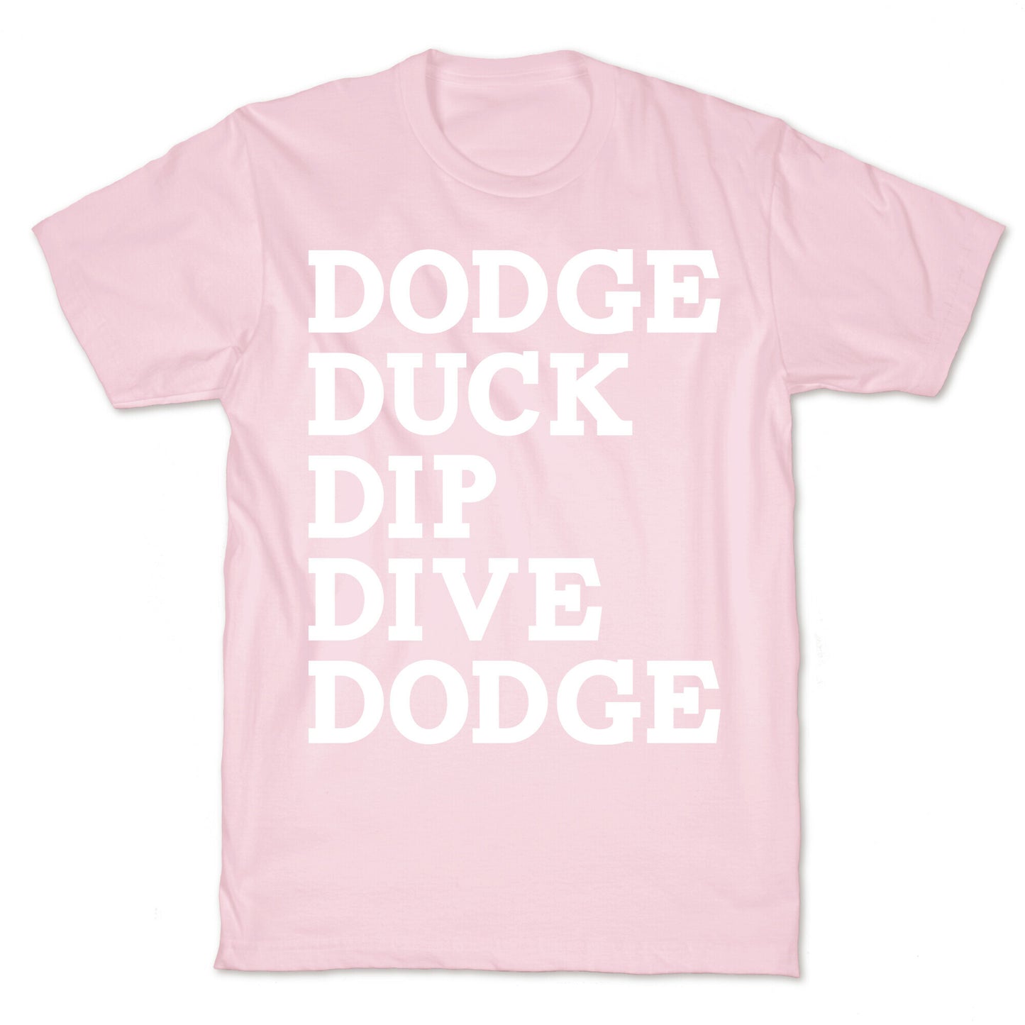 The 5 D's of Dodgeball T-Shirt