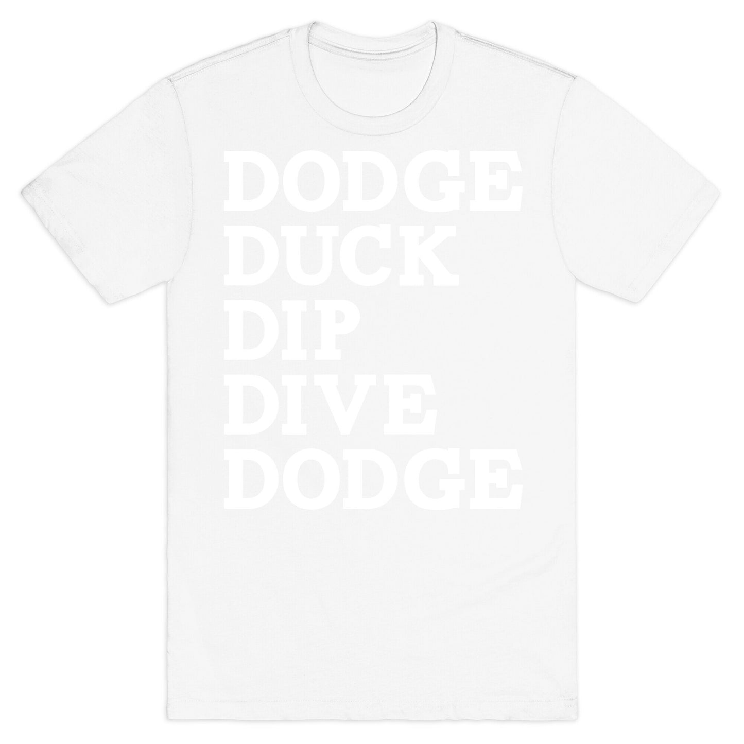 The 5 D's of Dodgeball T-Shirt