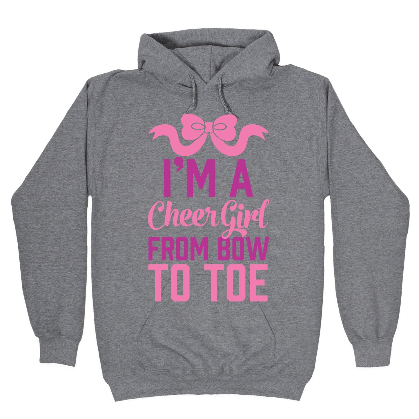 I'm A Cheer Girl From Bow To Toe Hoodie