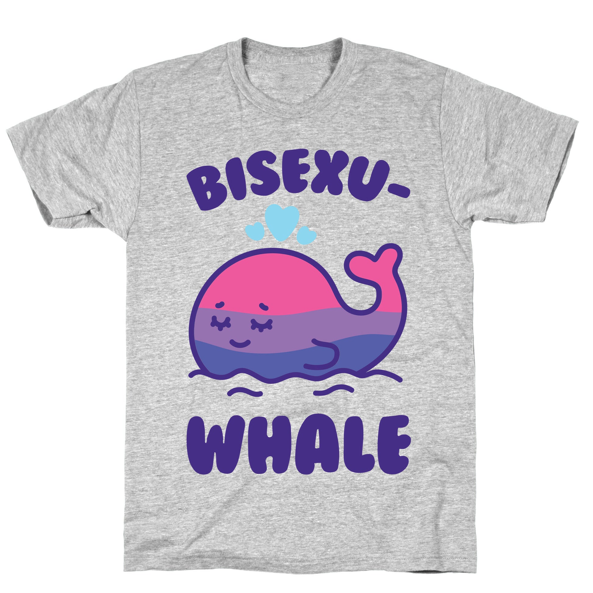 Bisexu-WHALE T-Shirt