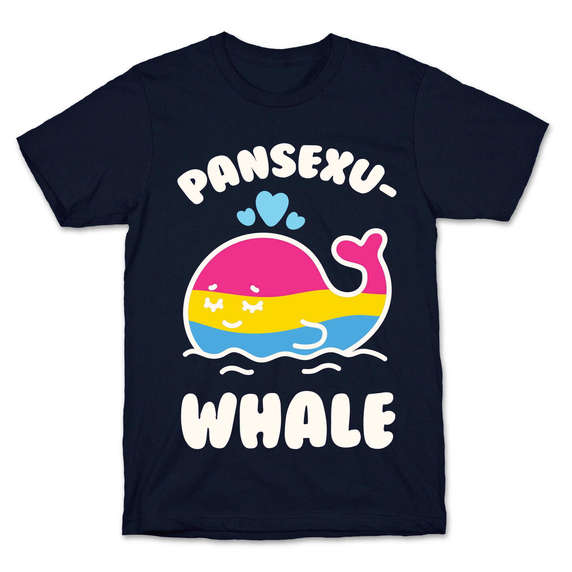 Pansexu-WHALE T-Shirt