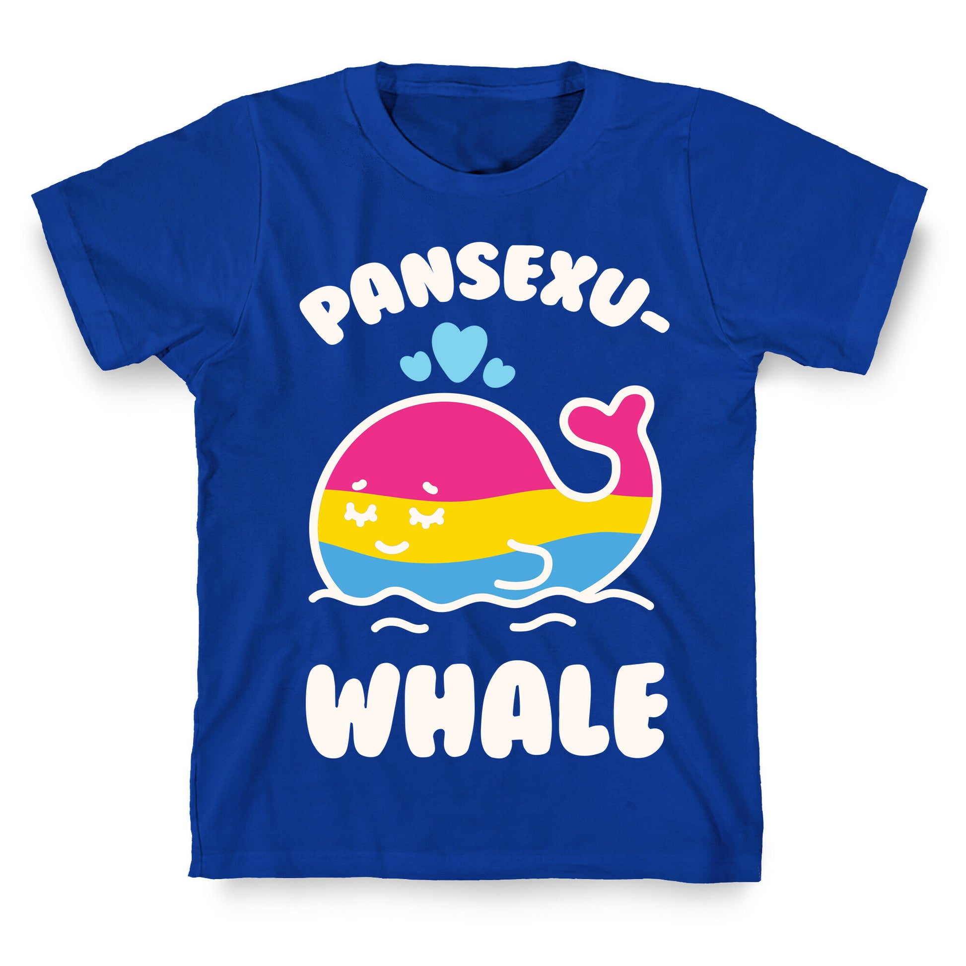 Pansexu-WHALE T-Shirt