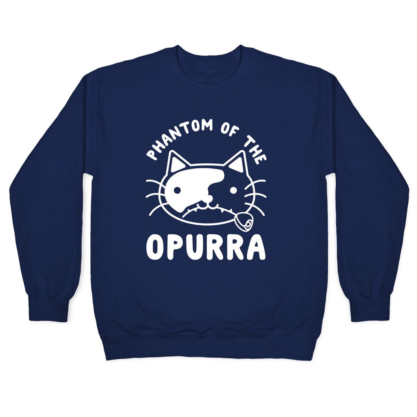 Phantom of the Opurra Crewneck Sweatshirt