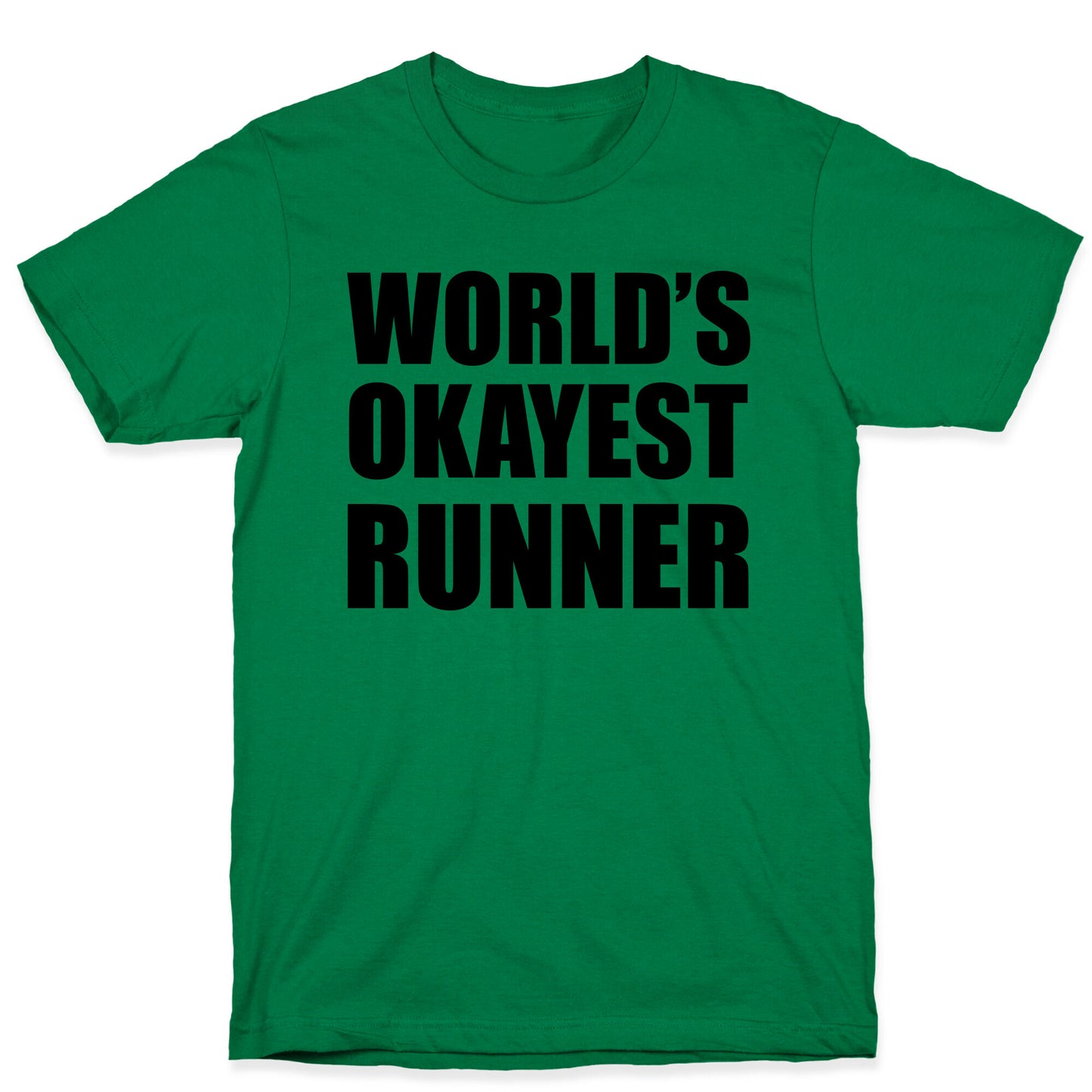 World's Okayest Runner T-Shirt