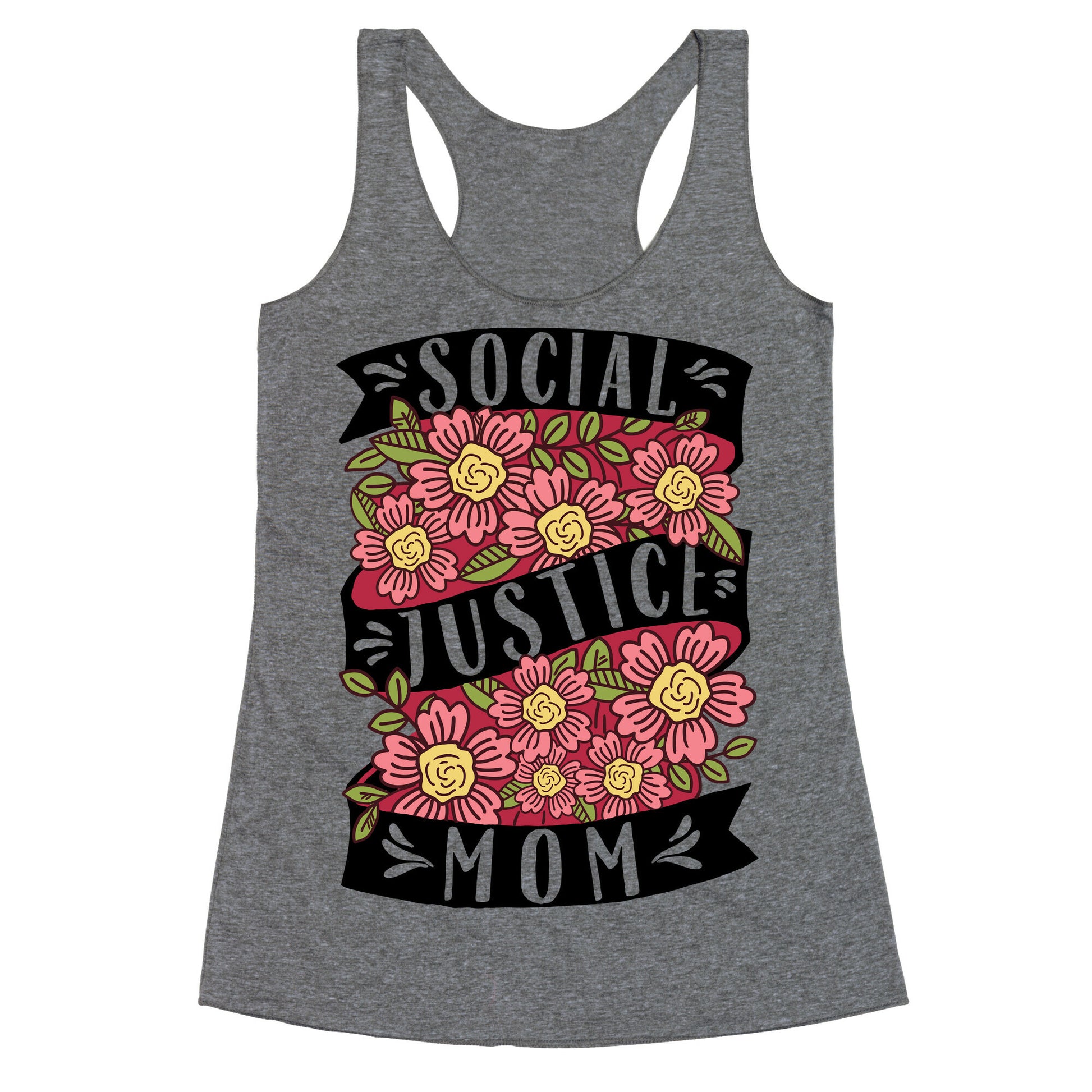Social Justice Mom Racerback Tank