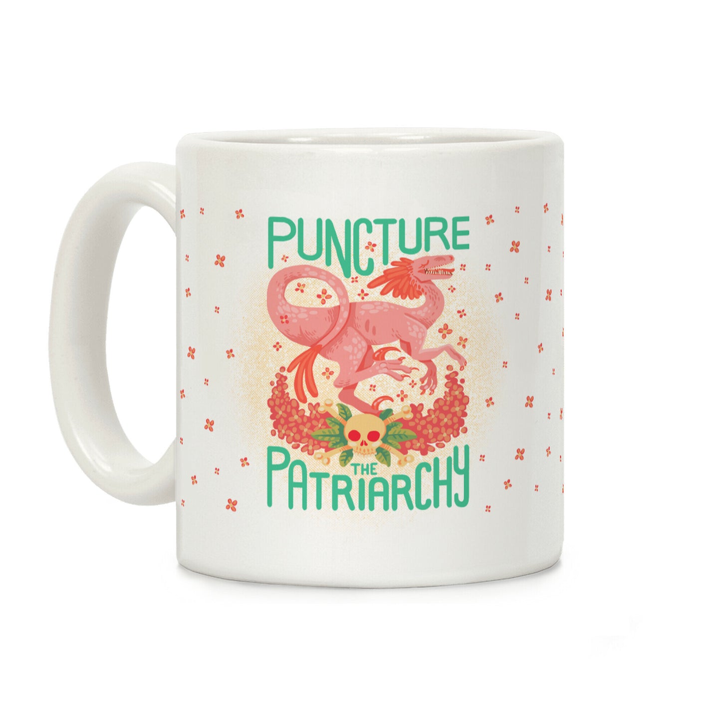 Puncture The Patriarchy Coffee Mug