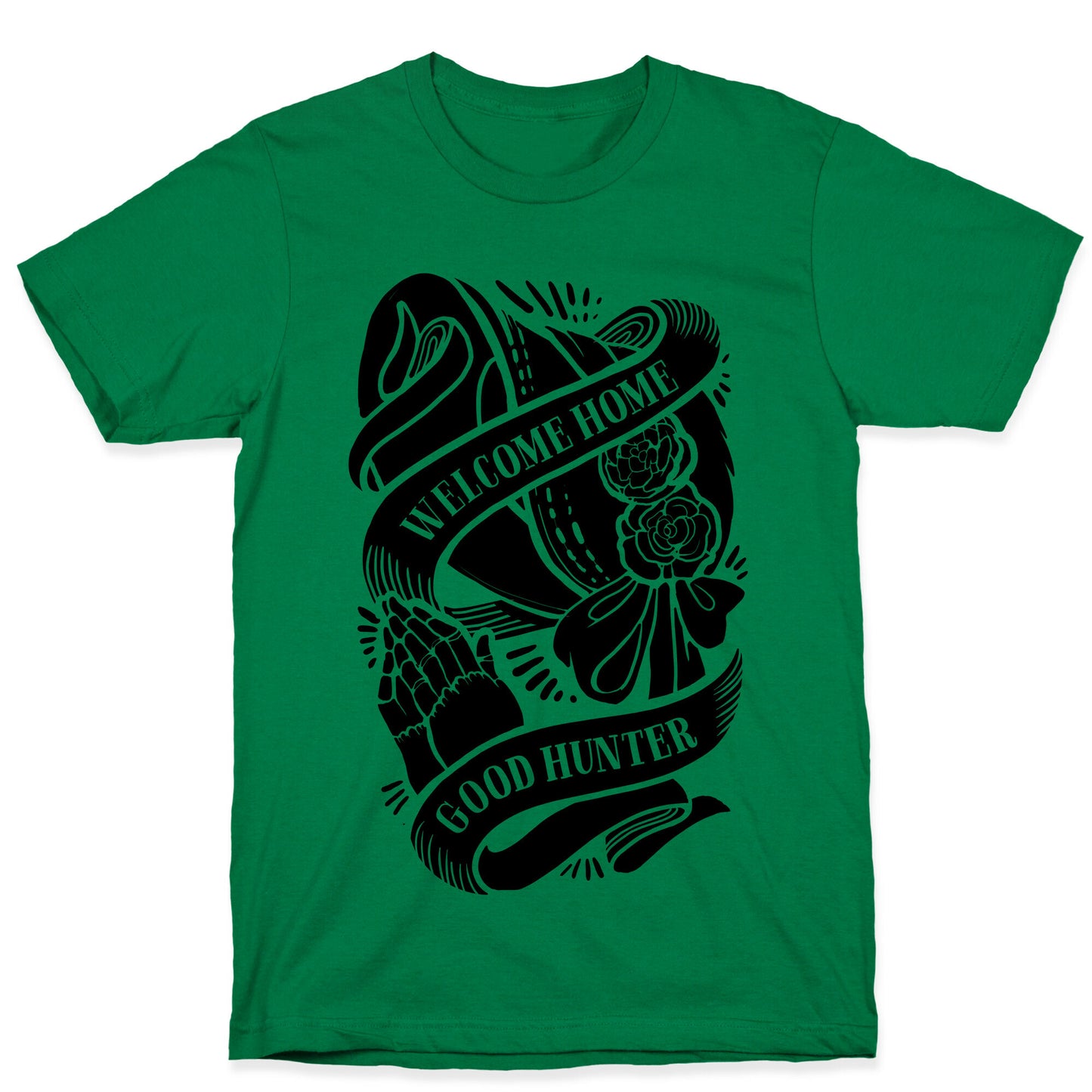 Welcome Home Good Hunter T-Shirt