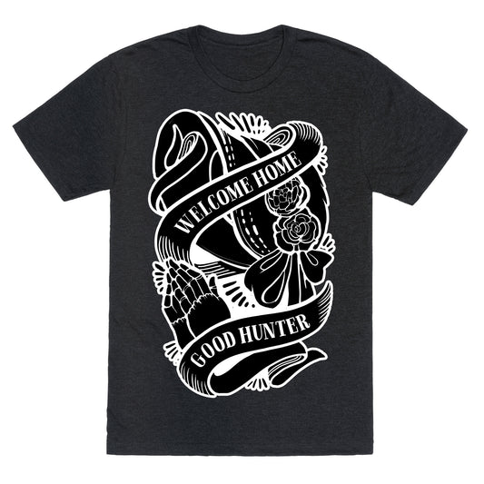 Welcome Home Good Hunter Unisex Triblend Tee