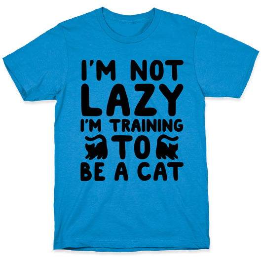 Training To Be a Cat T-Shirt