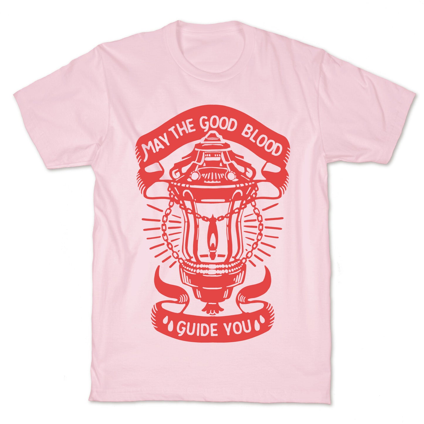 May The Good Blood Guide You T-Shirt
