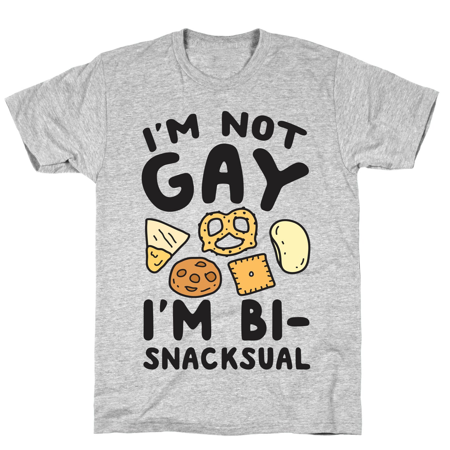 I'm Not Gay I'm Bi-snacksual T-Shirt
