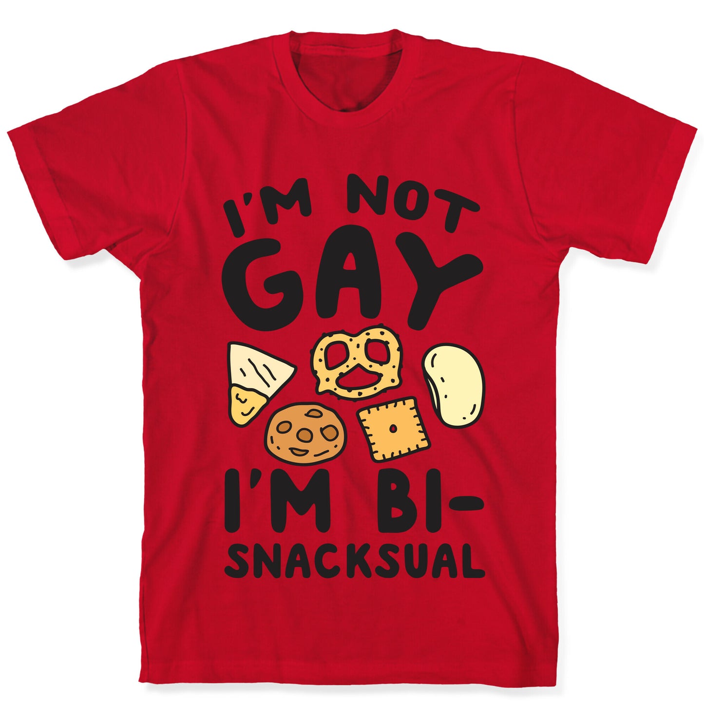 I'm Not Gay I'm Bi-snacksual T-Shirt