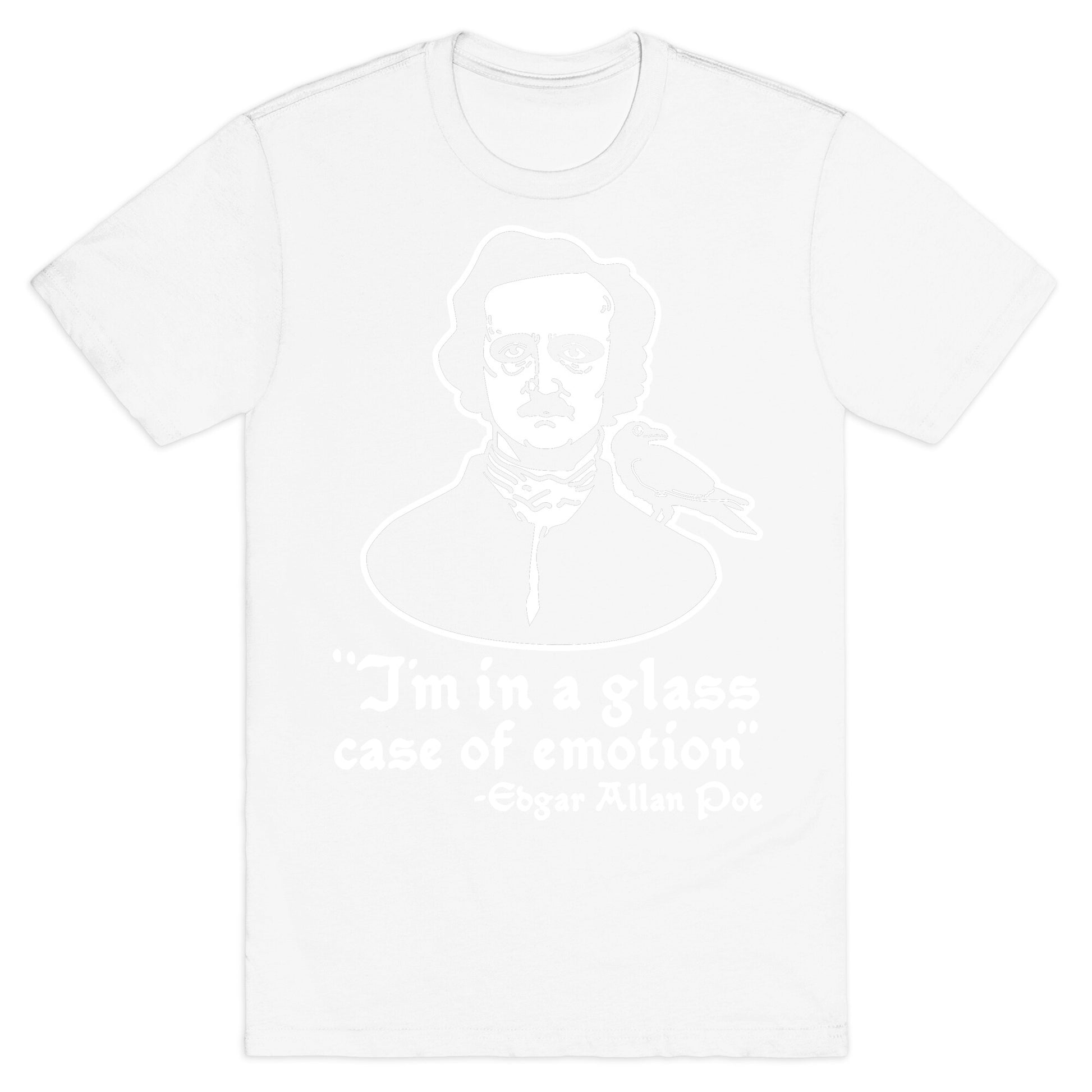 Poe in a Glass Case of Emotion T-Shirt