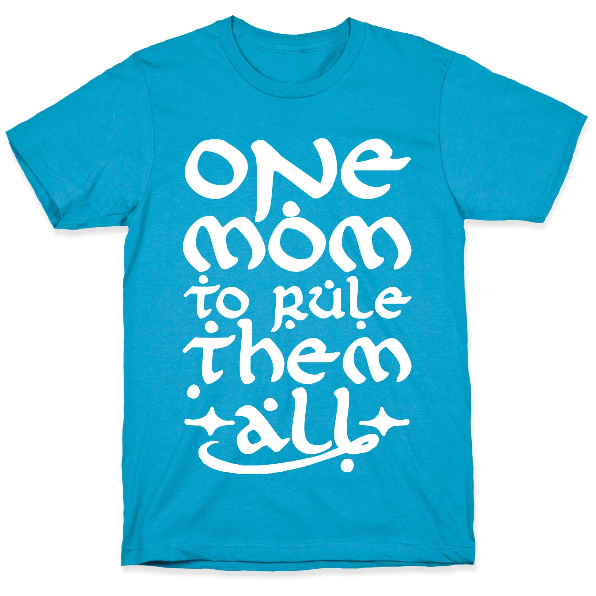 One Mom To Rule Them All Unisex Triblend Tee
