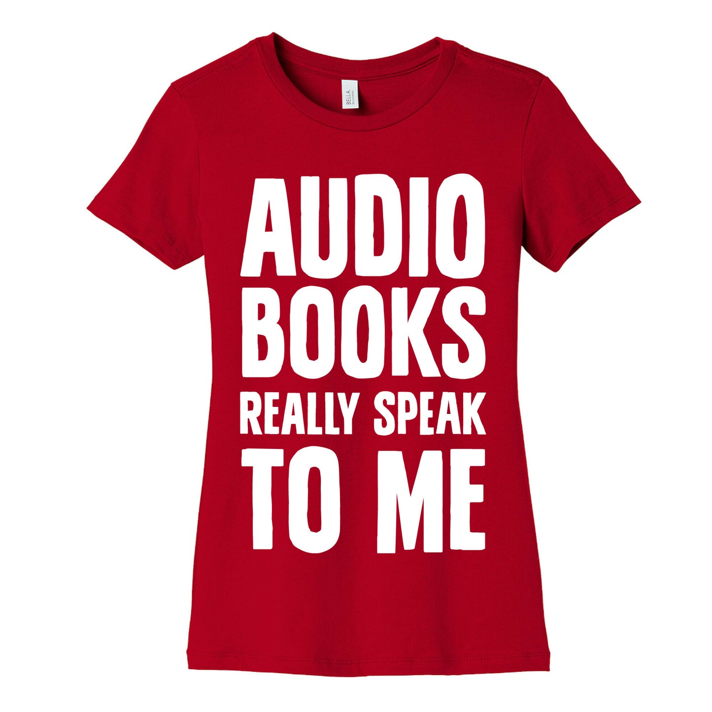 Audio Books Really Speak To Me Women's Cotton Tee
