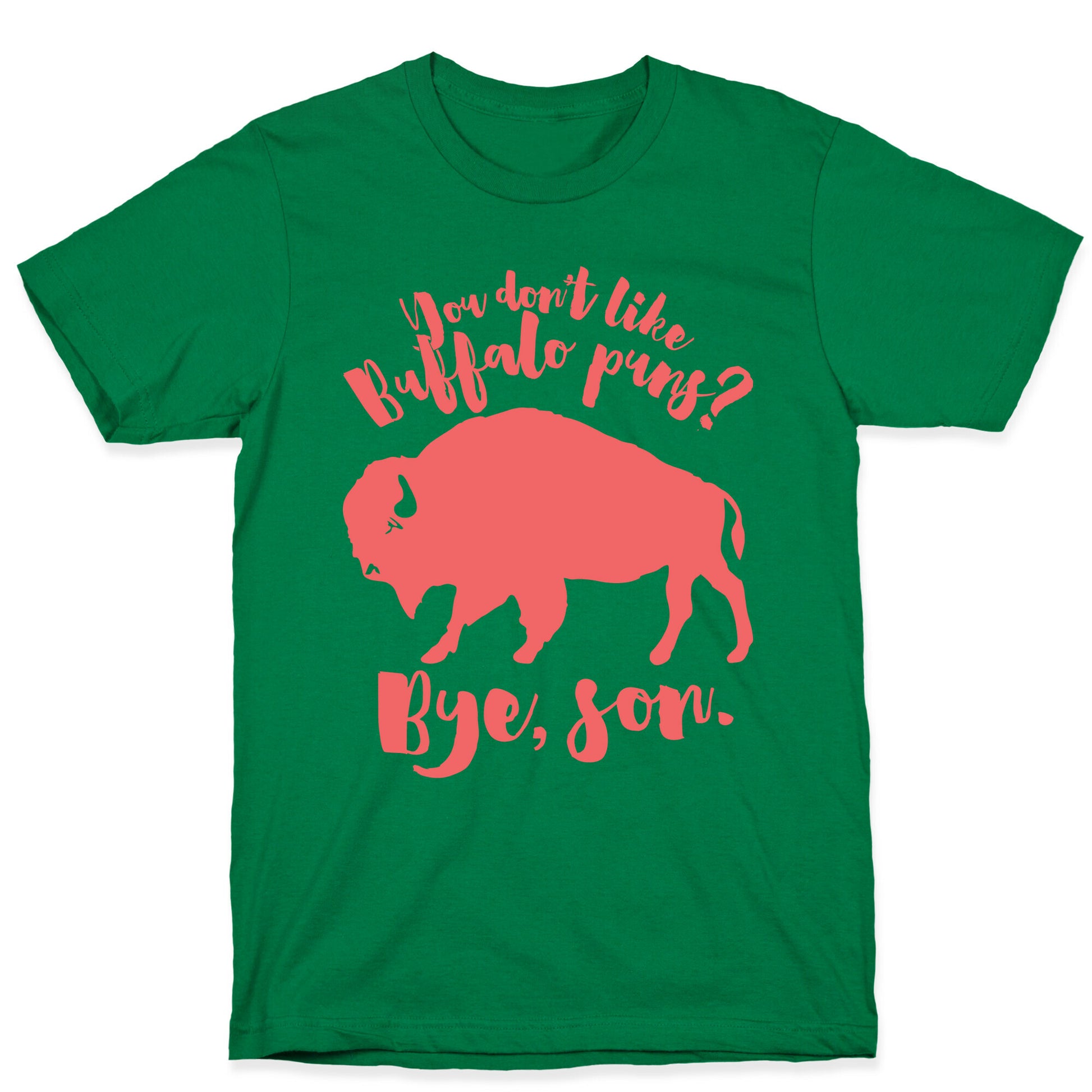 Buffalo Puns T-Shirt