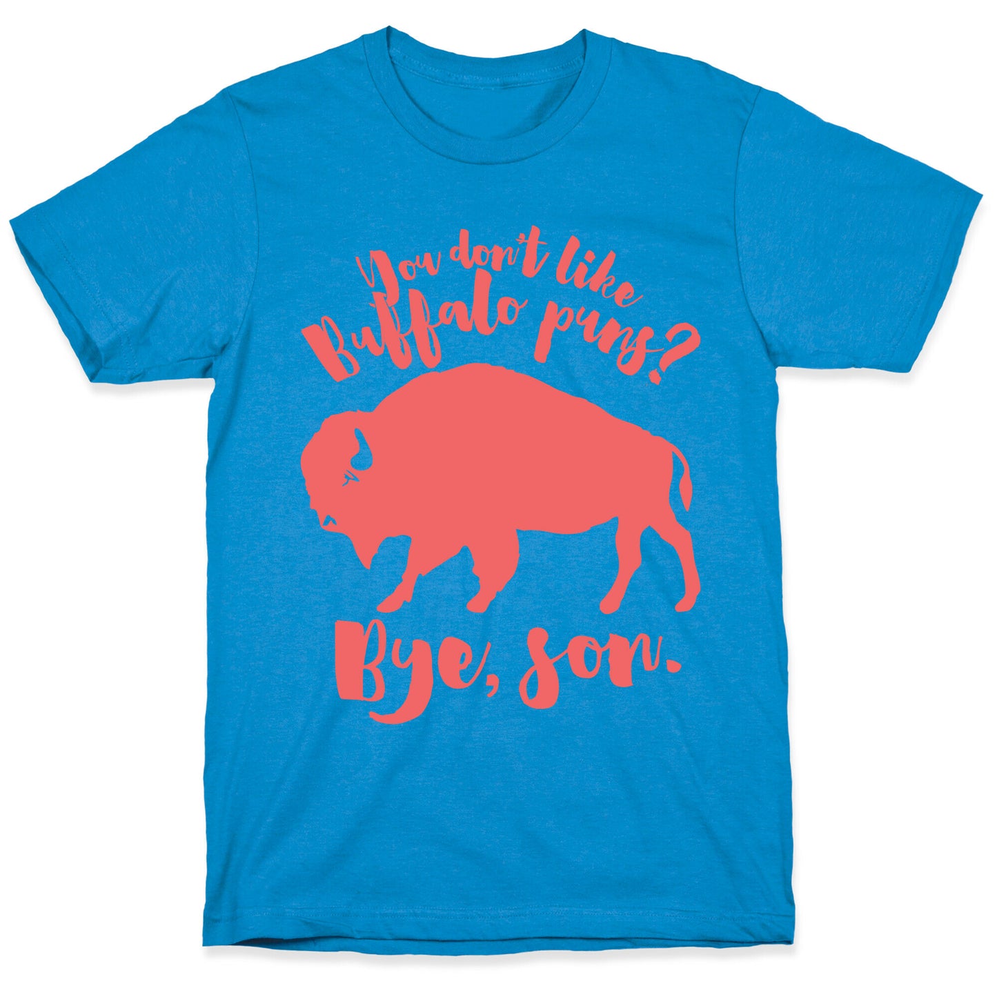 Buffalo Puns T-Shirt