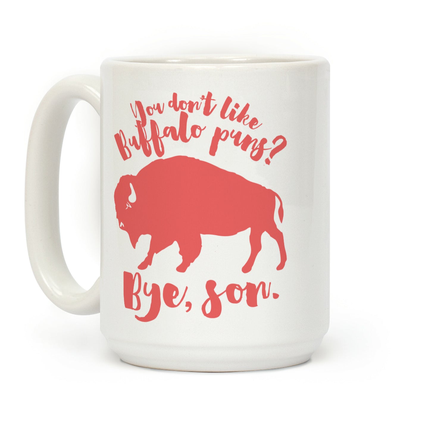 Buffalo Puns Coffee Mug