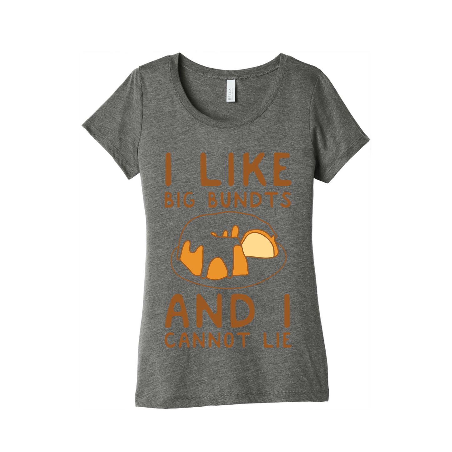 I Like Big Bundts And I Cannot Lie Women's Triblend Tee