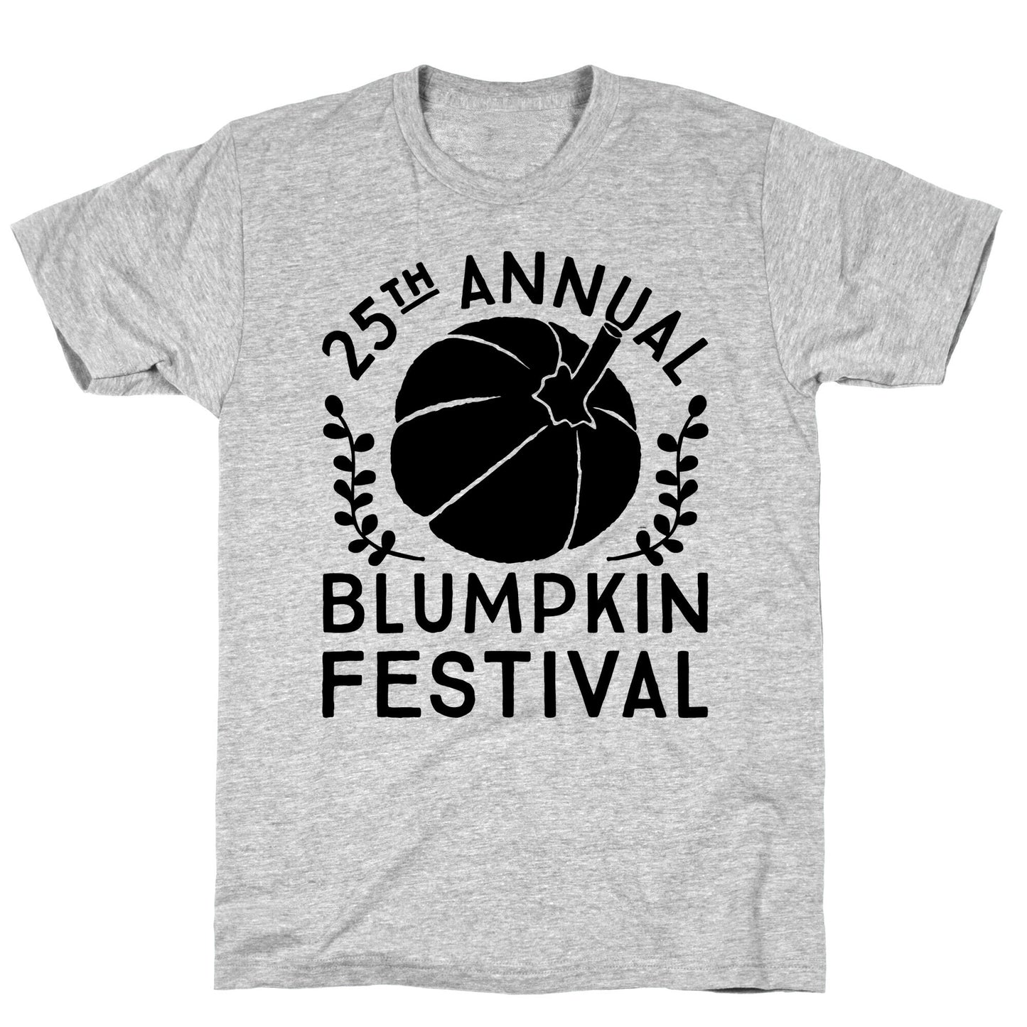 Blumpkin Festival T-Shirt