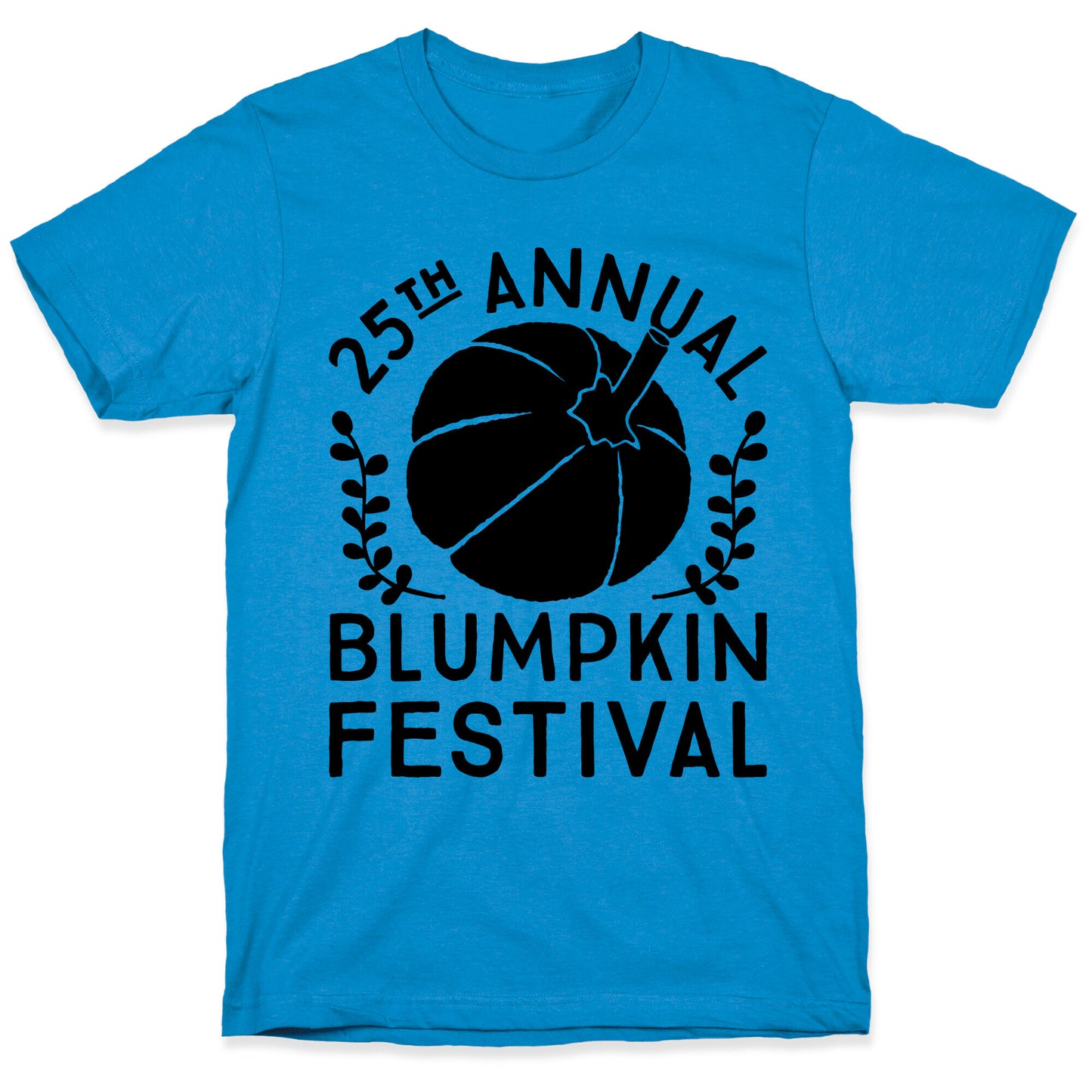 Blumpkin Festival T-Shirt