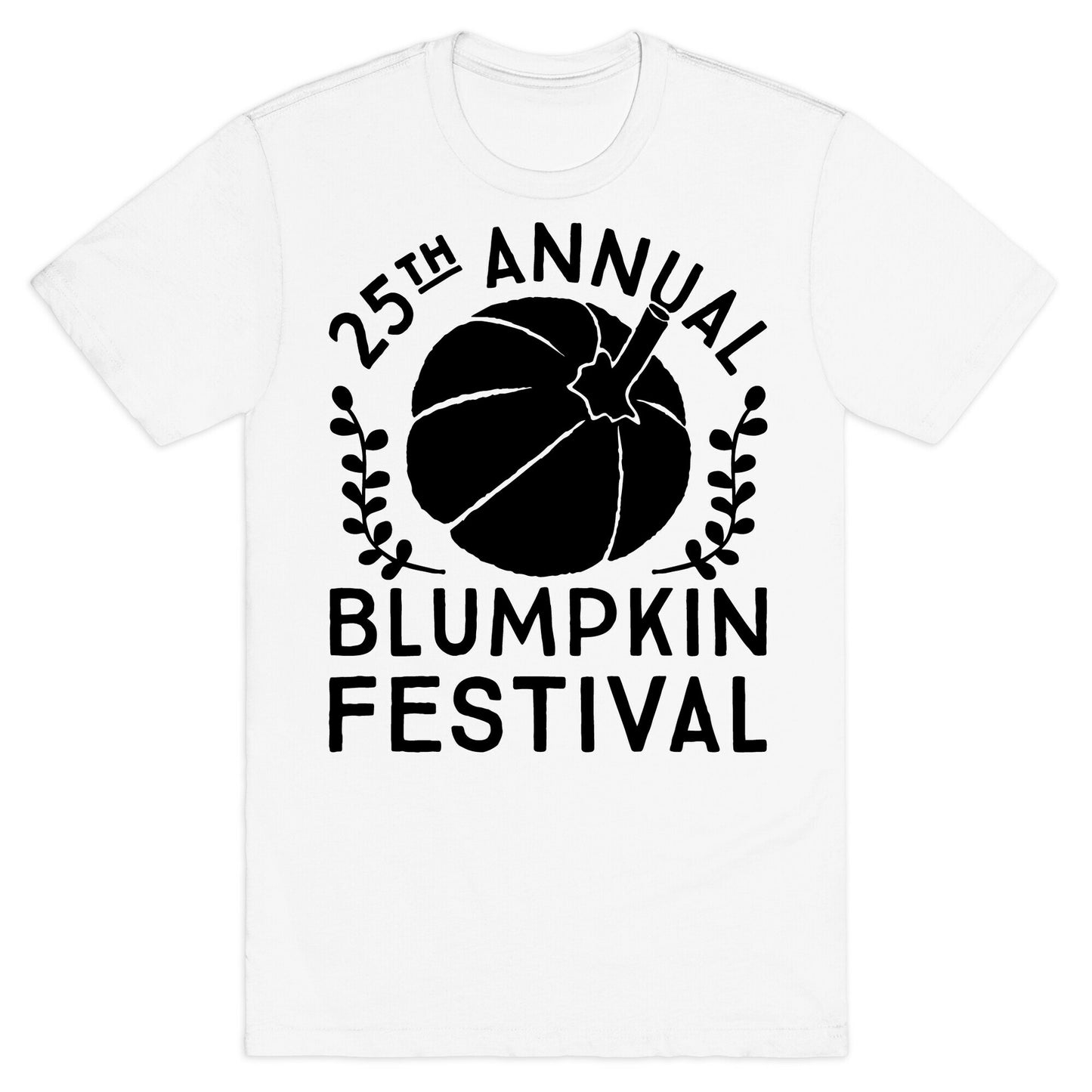 Blumpkin Festival T-Shirt