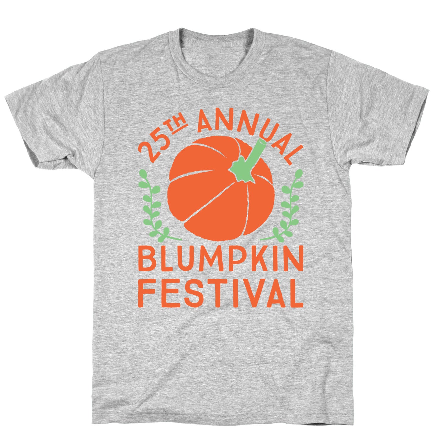 Blumpkin Festival T-Shirt