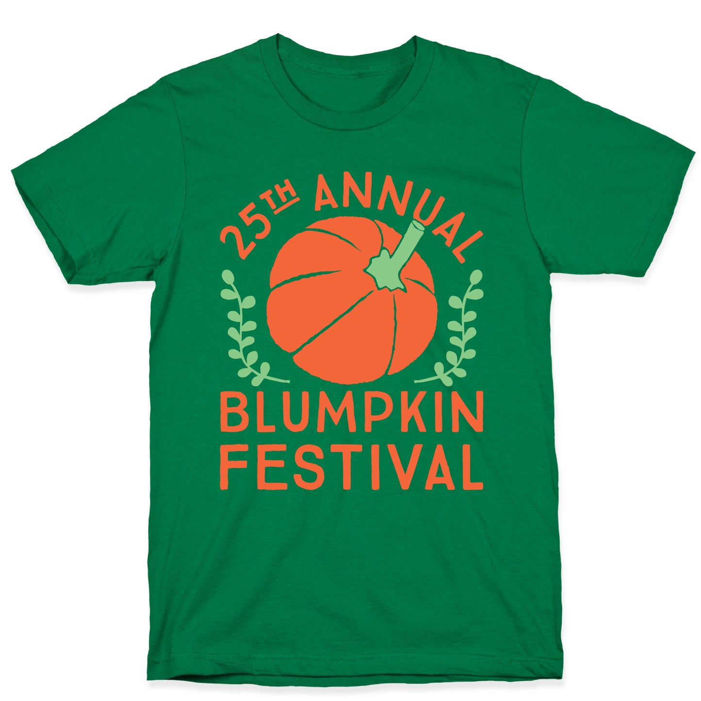 Blumpkin Festival T-Shirt