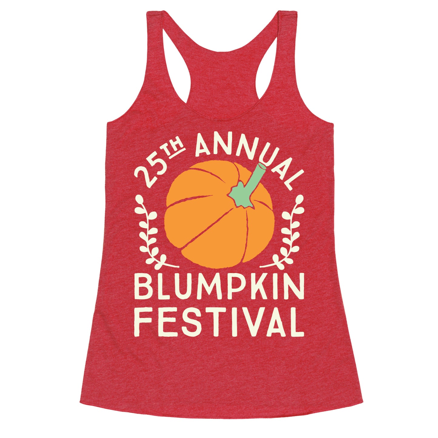 Blumpkin Festival Racerback Tank