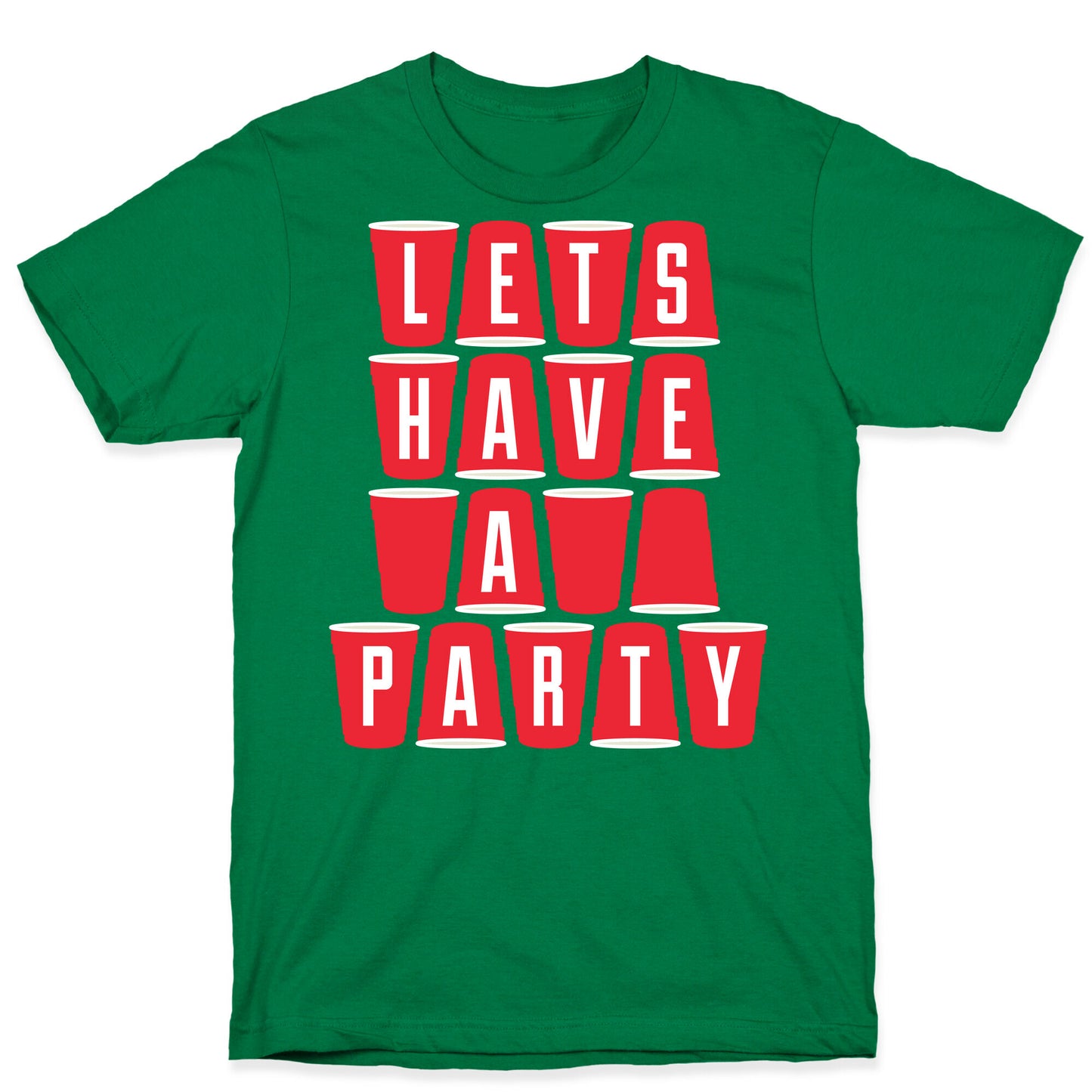 Let's Have a Party T-Shirt