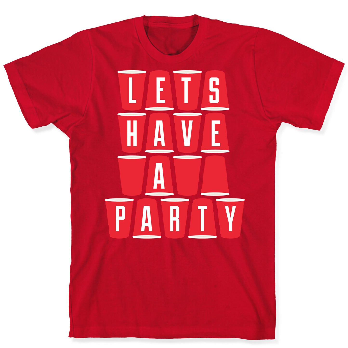 Let's Have a Party T-Shirt