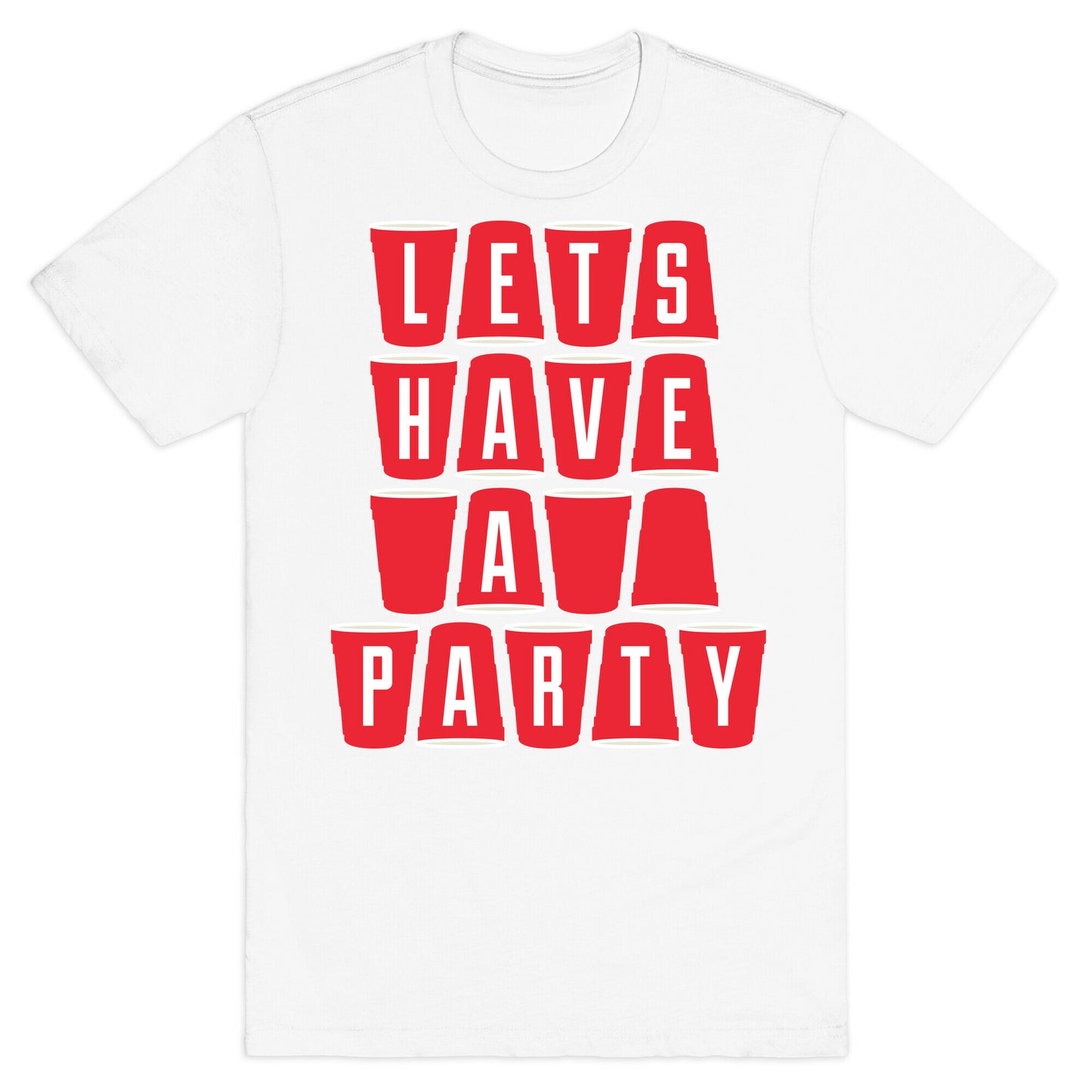 Let's Have a Party T-Shirt