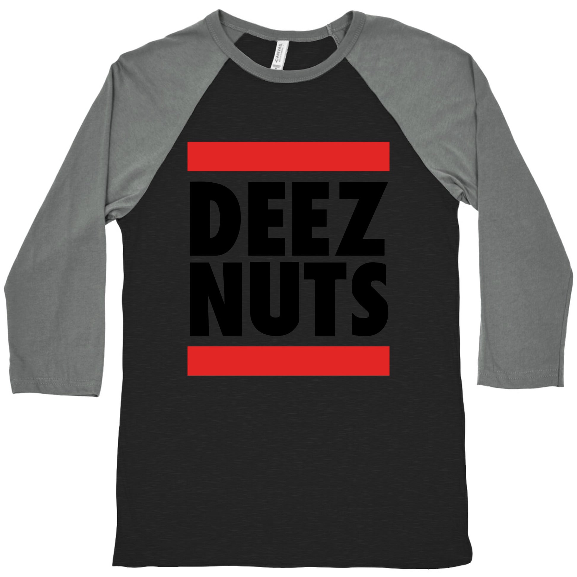 Deez Nuts (DMC Parody) Baseball Tee