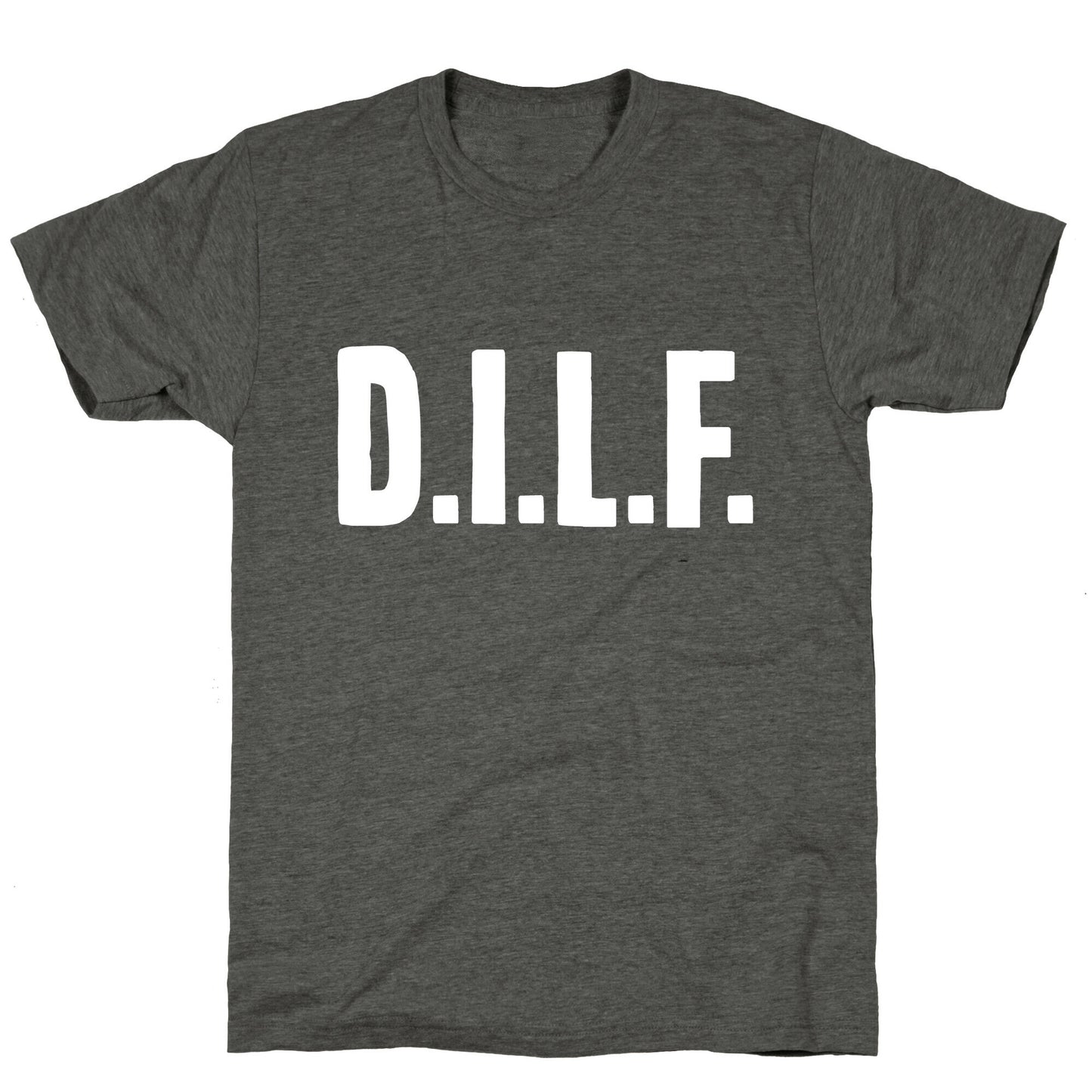 D.I.L.F. Unisex Triblend Tee