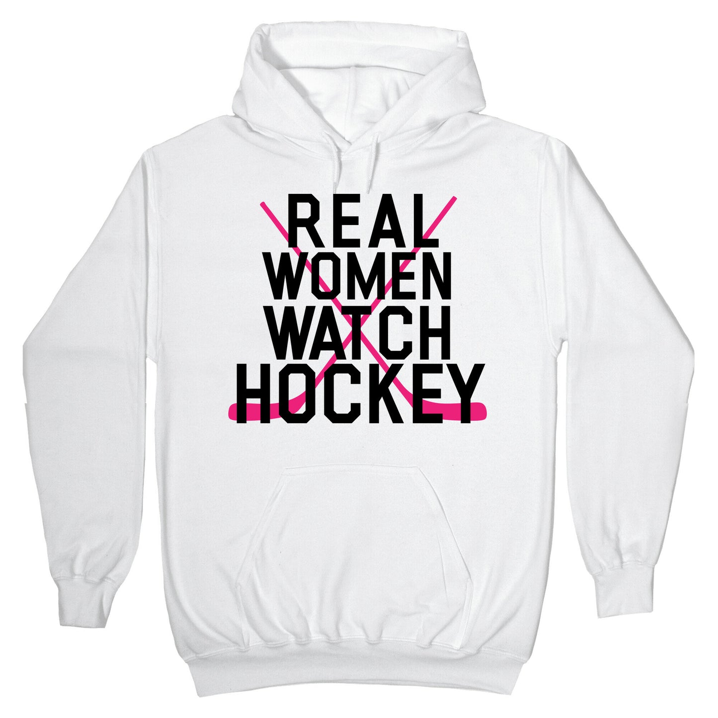 Real Women Watch Hockey Hoodie