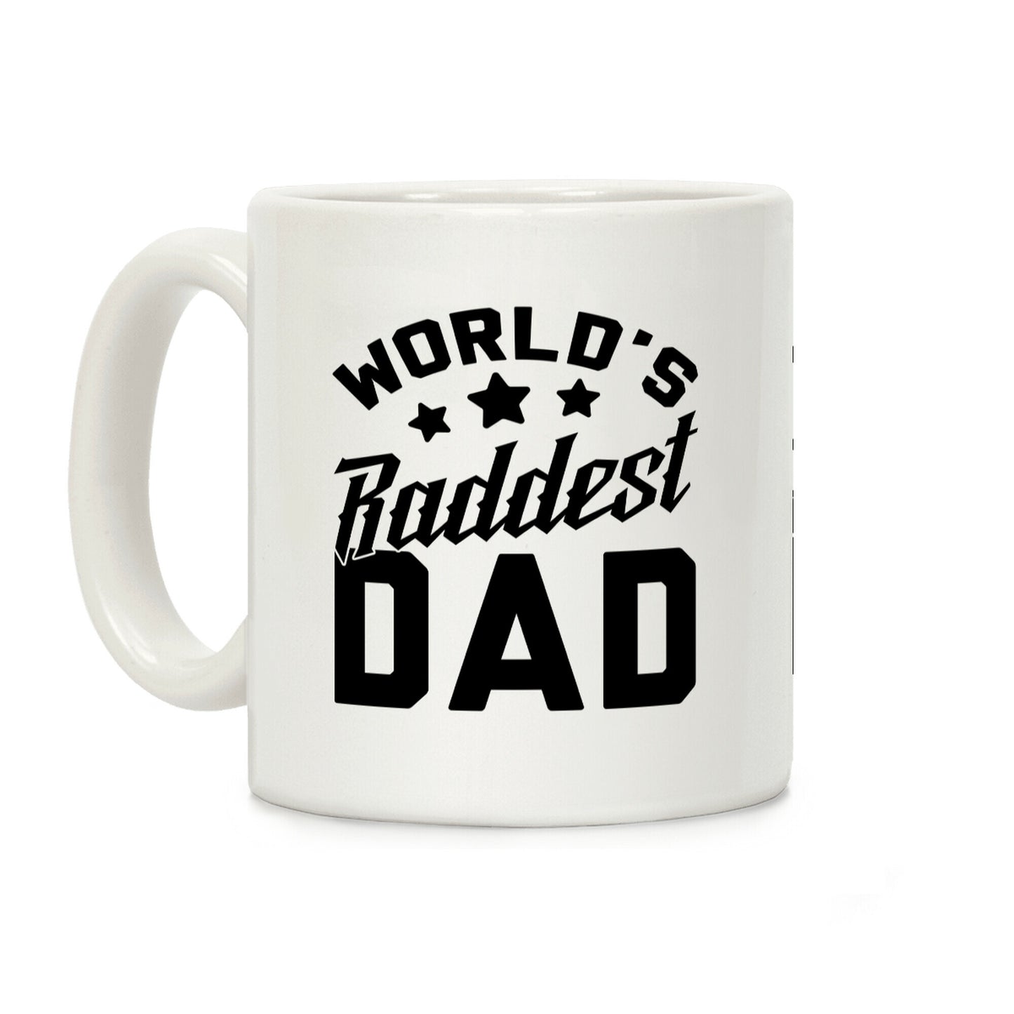 World's Raddest Dad Coffee Mug