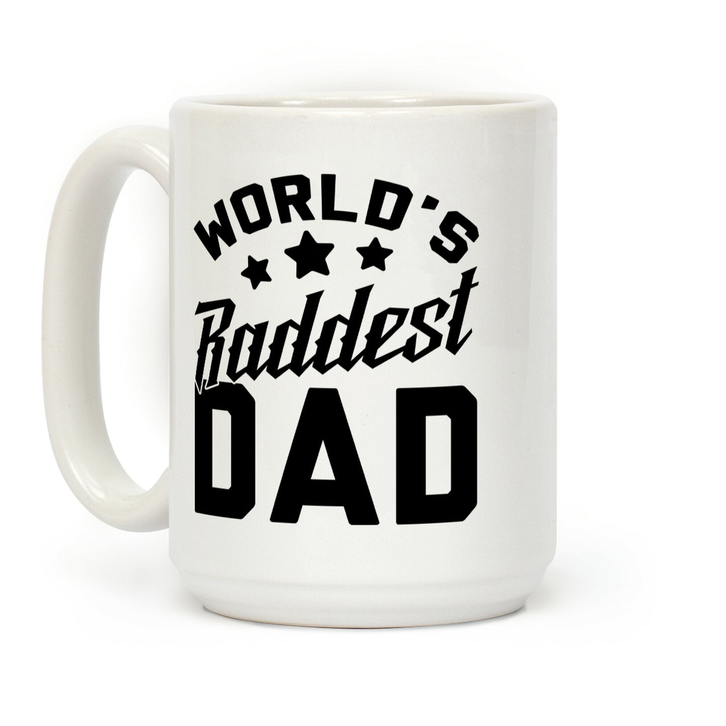 World's Raddest Dad Coffee Mug