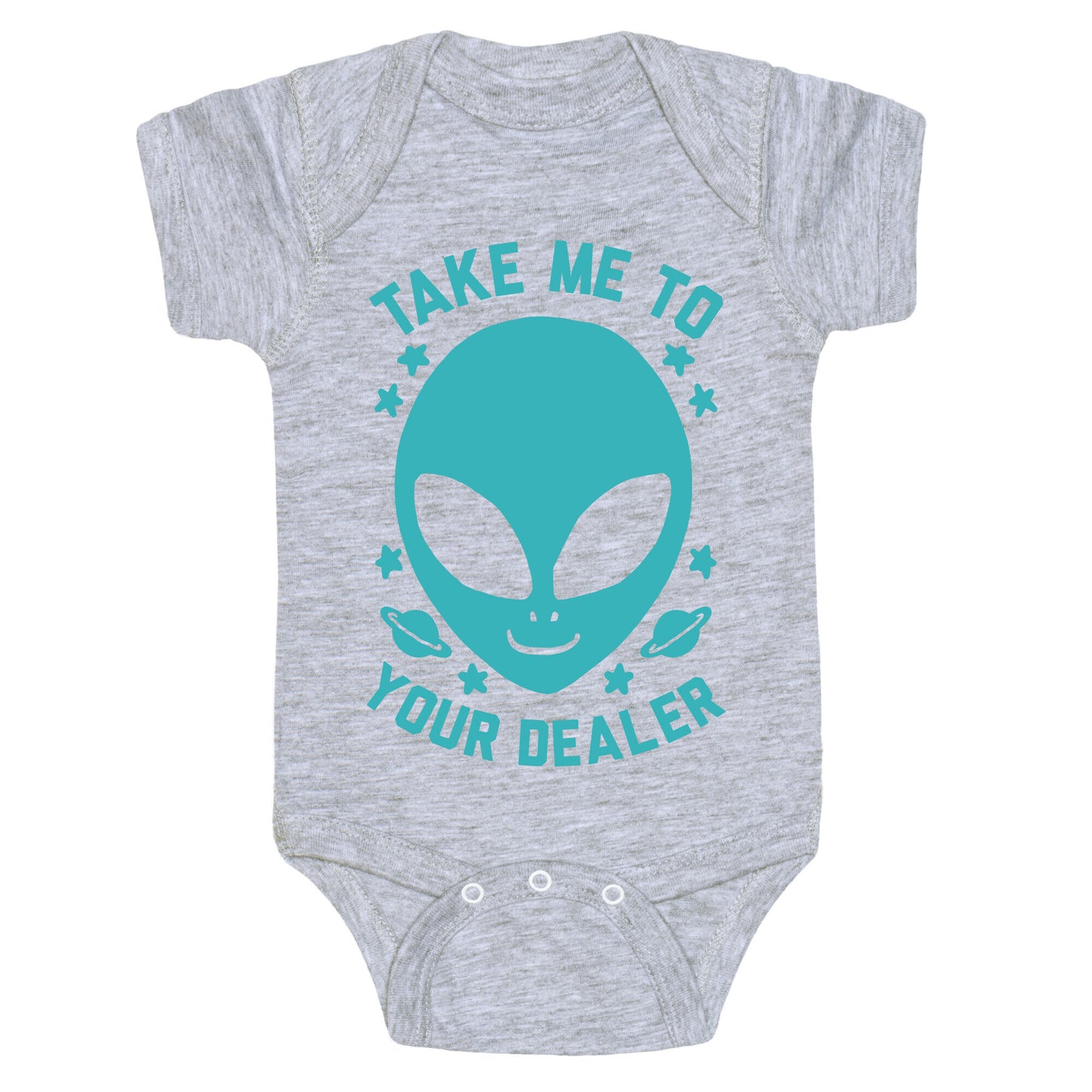 Take Me To Your Dealer Baby One Piece