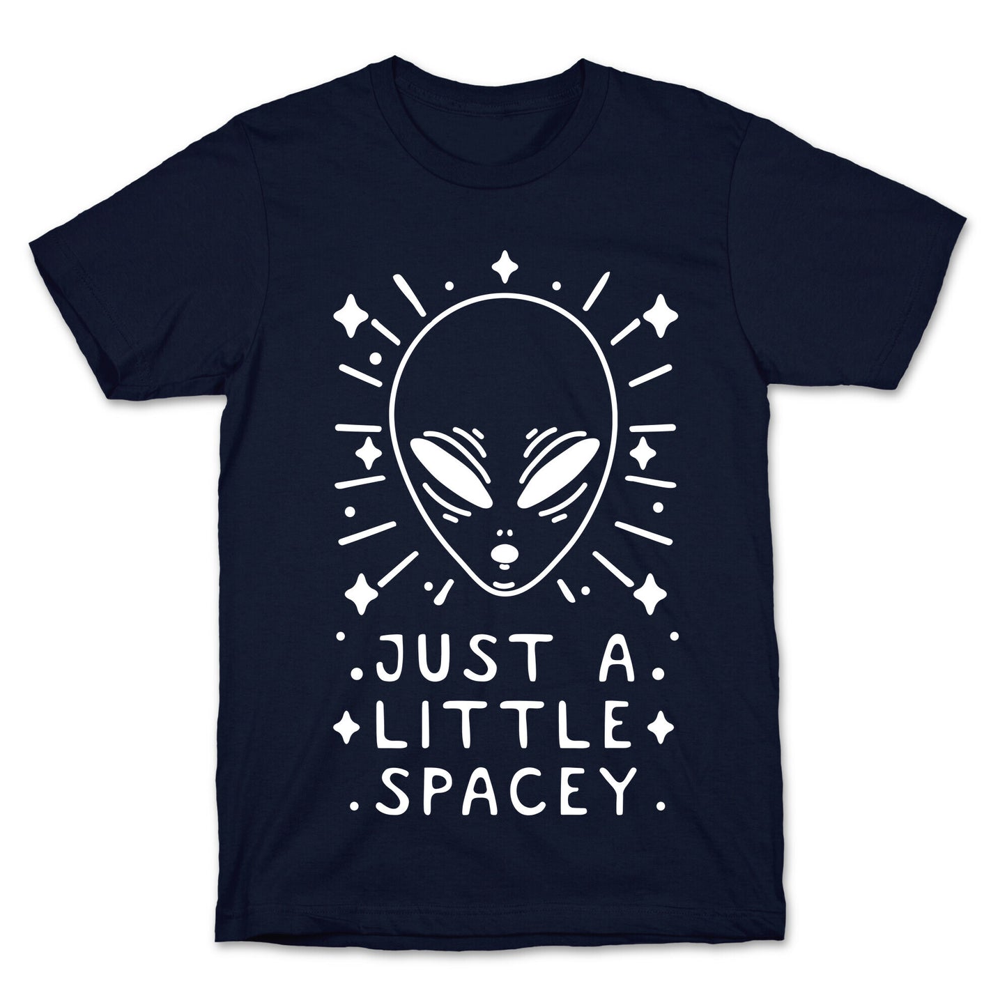Just A Little Spacey T-Shirt