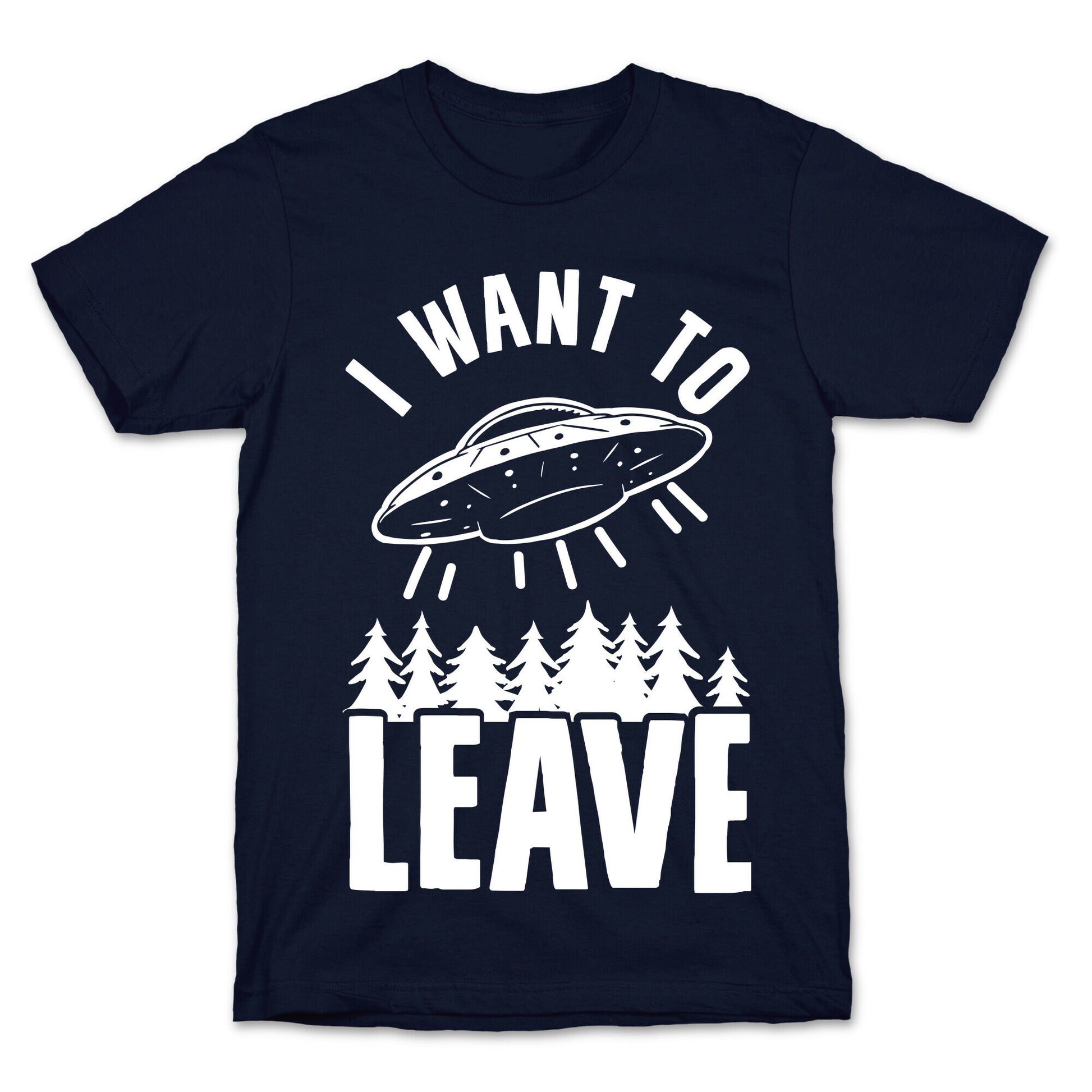 I Want To Leave T-Shirt