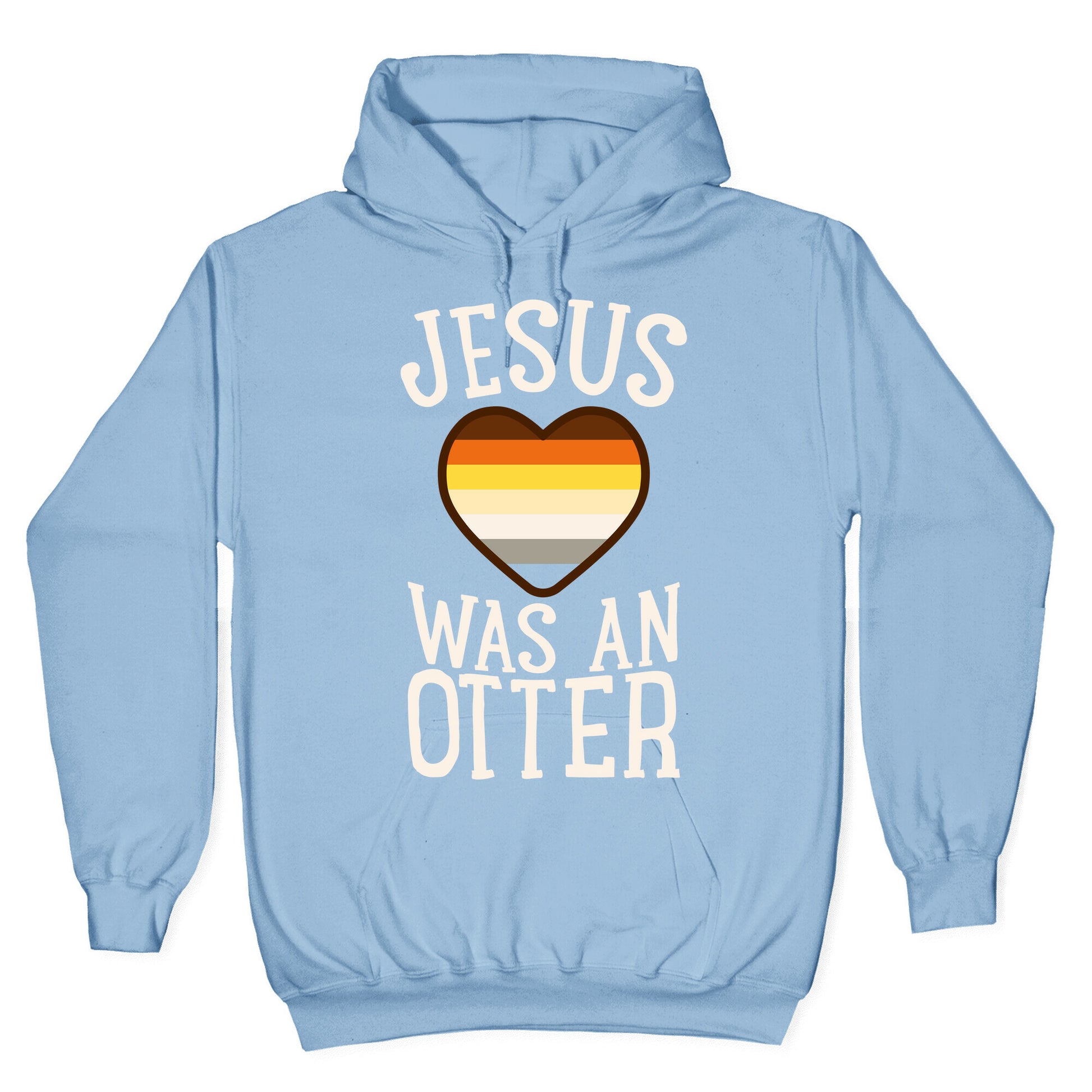 Jesus Was An Otter Hoodie